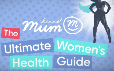 Channel Mum: The Ultimate Guide to Women’s Health