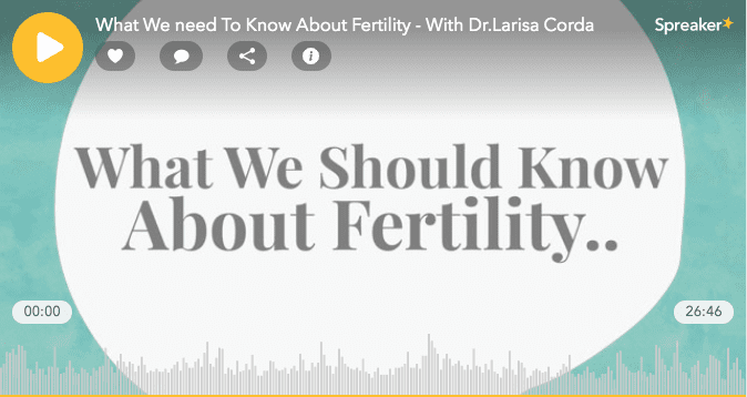 The Lifestyle Edit: What We Need to Know About Fertility with Dr Larisa Corda